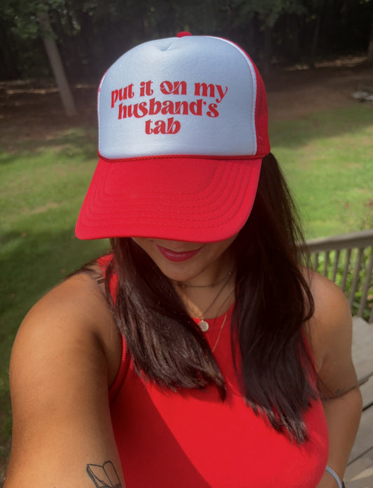 PUT IT ON MY HUSBANDS TAB TRUCKER HAT