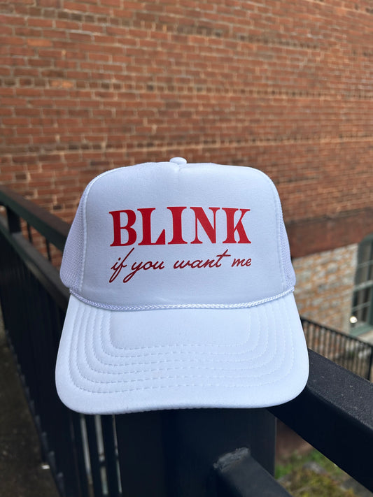 BLINK IF YOU WANT ME TRUCKER HAT